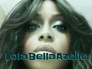 LolaBellaAzelle
