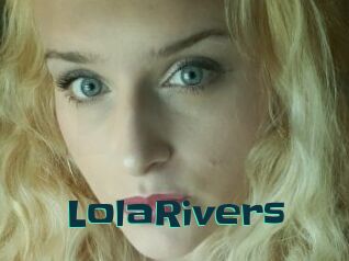 LolaRivers
