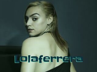 Lolaferrera