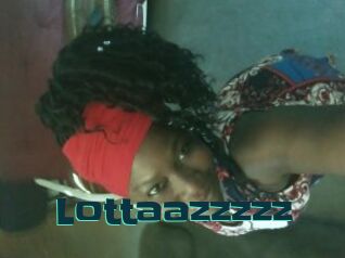 Lottaazzzzz