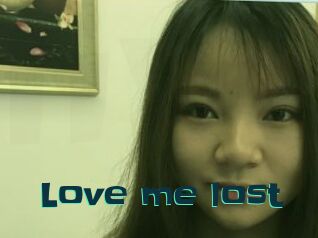 Love_me_lost