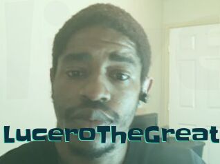 LuceroTheGreat