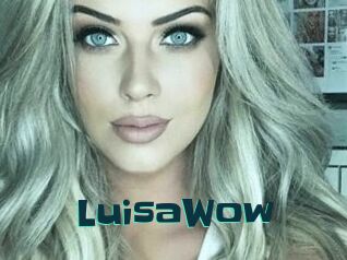 LuisaWow