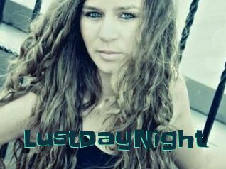 LustDayNight