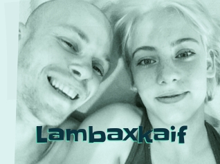 Lambaxkaif