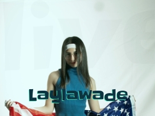 Laylawade