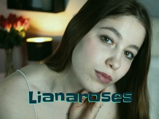 Lianaroses