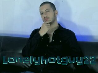 Lonelyhotguy22