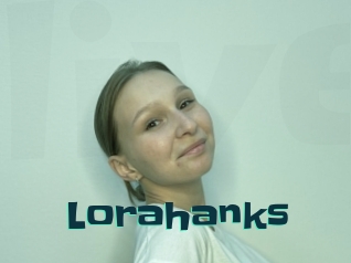 Lorahanks
