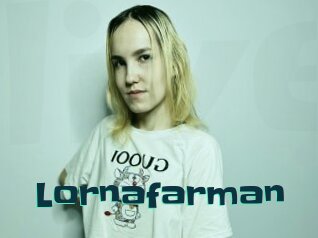 Lornafarman