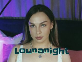 Lounanight
