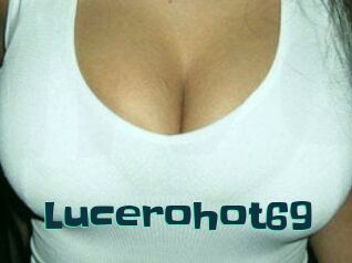 Lucerohot69