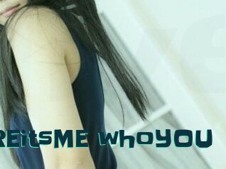 MAREitsME_whoYOU