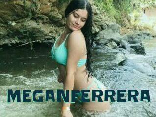 MEGANFERRERA