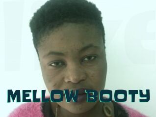 MELLOW_BOOTY