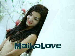 MaikaLove