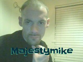 Majestymike