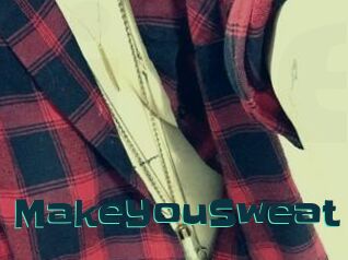 MakeYouSweat