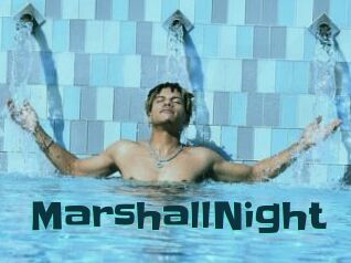 MarshallNight