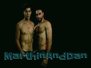 MarthinAndDan