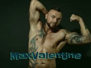 MaxValentine