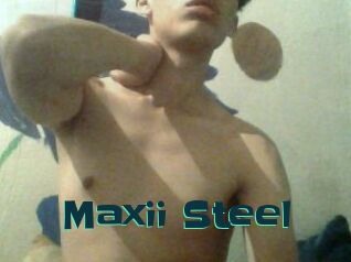Maxii_Steel
