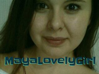 MayaLovelyGirl