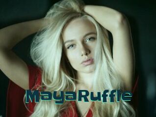 MayaRuffle