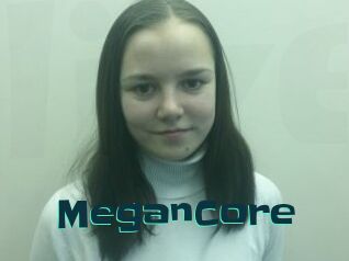 MeganCore