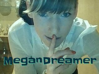 MeganDreamer