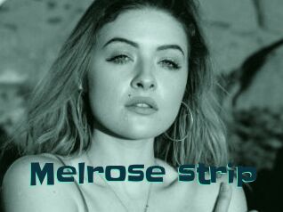 Melrose_strip