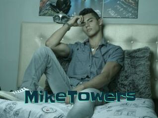 MikeTowers