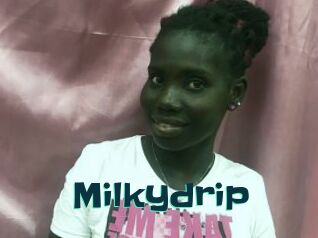 Milkydrip