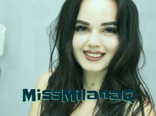 MissMilanaQ