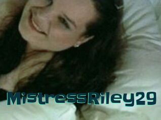 MistressRiley29