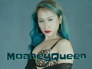 MoaneyQueen
