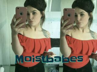 Moistbabes