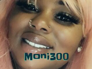 Moni300