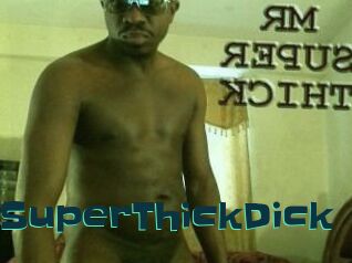 MrSuperThickDick