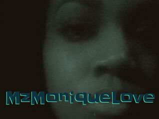 MzMoniqueLove