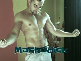 Machodick