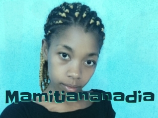 Mamitiananadia