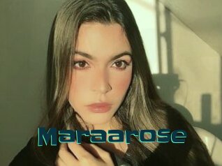 Maraarose