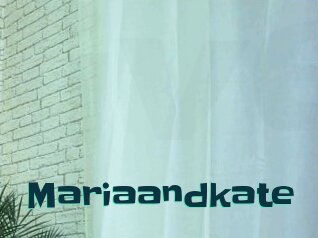 Mariaandkate