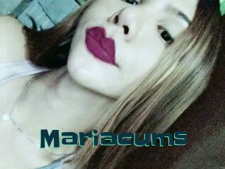 Mariacums
