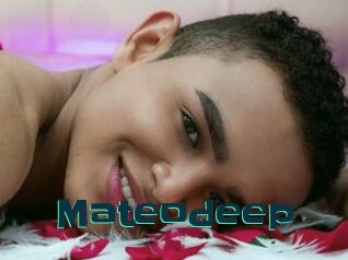 Mateodeep