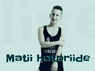 Matii_hotpriide