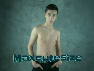 Maxcutesize