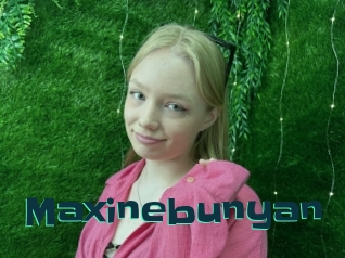 Maxinebunyan