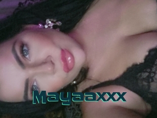 Mayaaxxx